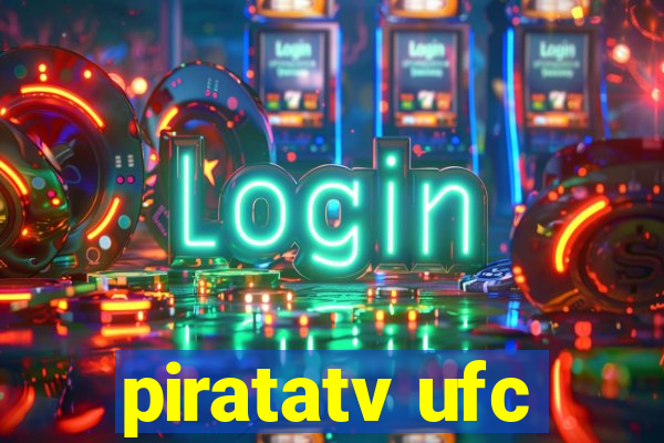 piratatv ufc